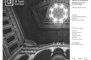 Architecture in Foyer Warsaw 2026 już jesienią w Warszawie. Wydarzenie połączy świat nauki, projektowania i edukacji