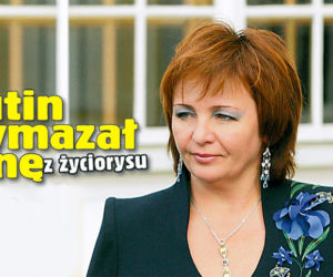 Putin wymazał żonę z życiorysu