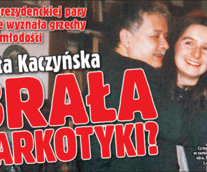 Marta Kaczyńska brała narkotyki?