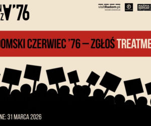 Historię radomskiego czerwca można opowiedzieć na nowo. Ruszył konkurs na treatment filmu fabularnego 