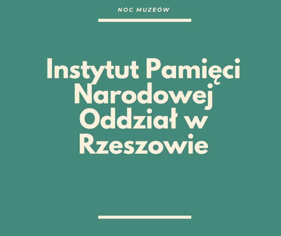 Noc Muzeów w Rzeszowie