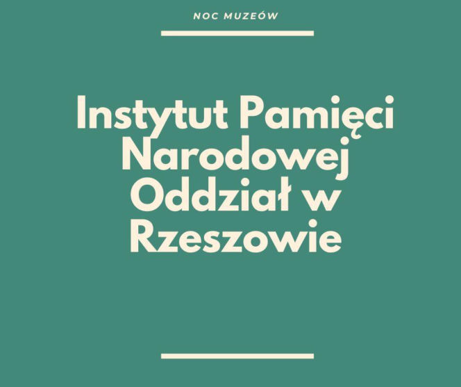 Noc Muzeów w Rzeszowie