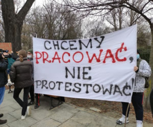 PROTEST HOTELARZY 1.03.2021 - domagają się natychmiastowego otwarcia ich branży!