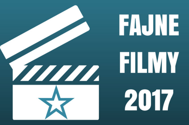 Fajne Filmy 2017