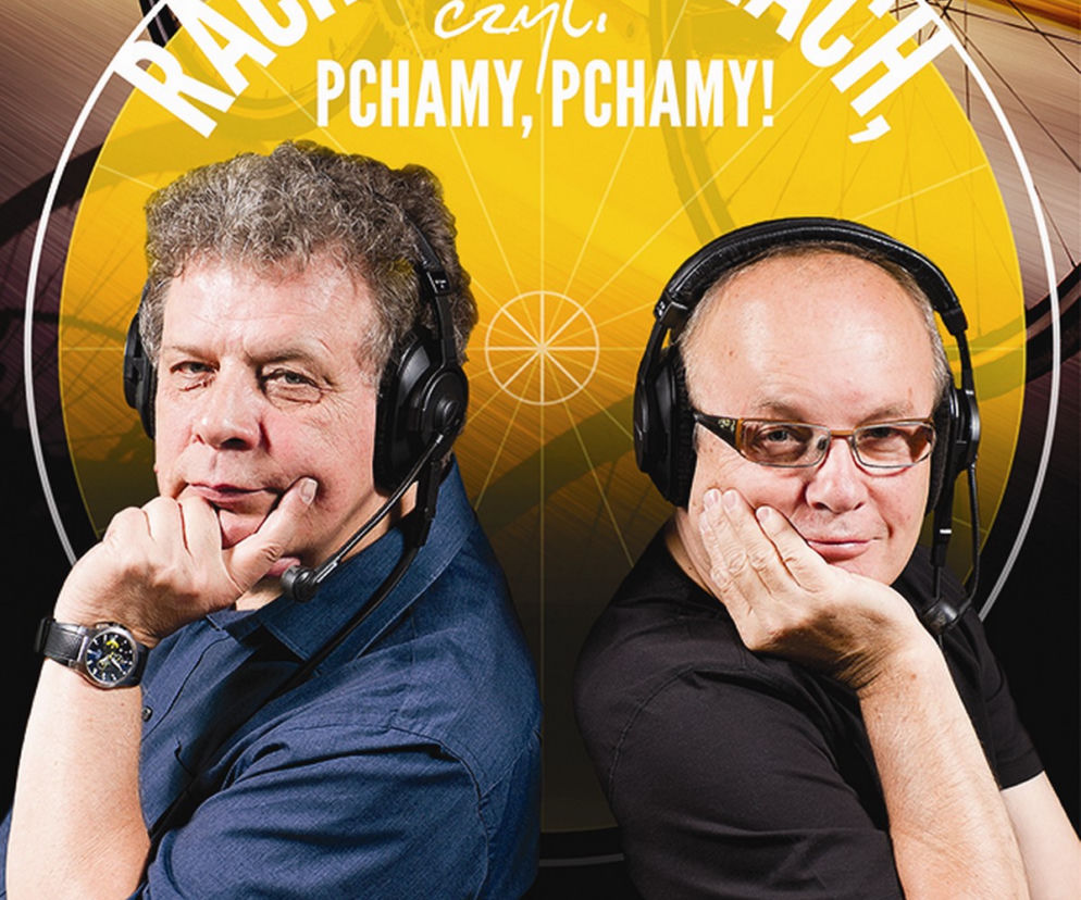 RACH-CIACH-CIACH, czyli PCHAMY, PCHAMY!