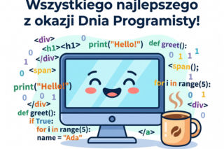 Życzenia na Dzień Programisty 2026. Śmieszne i krótkie teksty do wysłania współpracownikowi