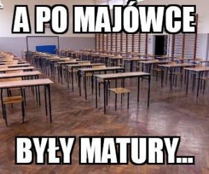 Matura 2022: MEMY o egzaminie dojrzałości