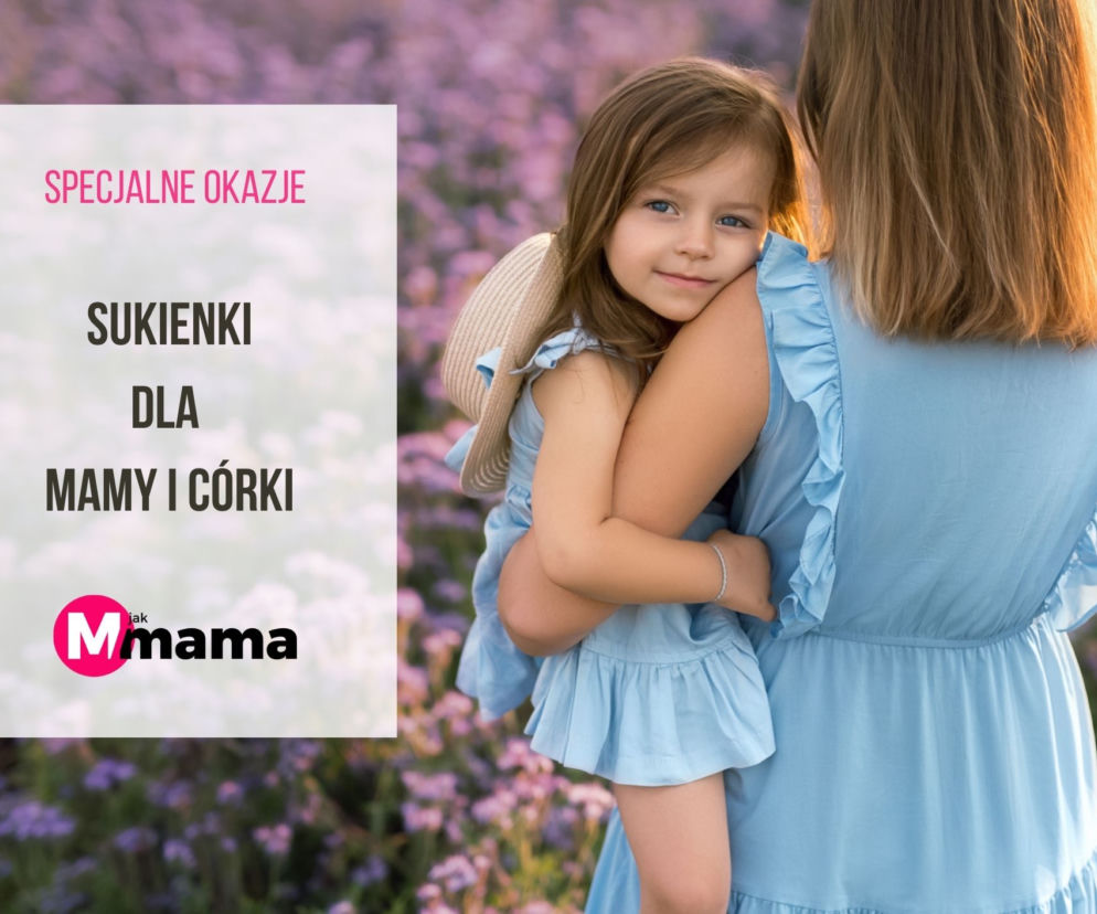 Sukienki dla mamy i córki