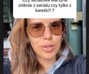 Monika Mazur (Martyna z Na Sygnale) na Instagramie o zniknięciu z serialu
