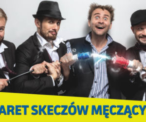 Kabaret Skeczów Męczących