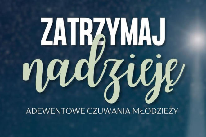 Adwentowe Czuwania Młodzieży 2025