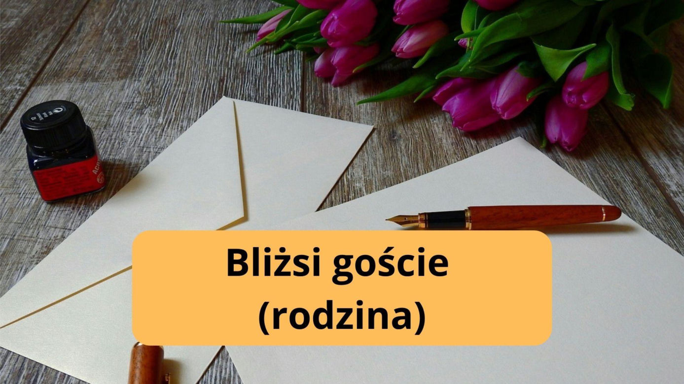 Bliżsi goście