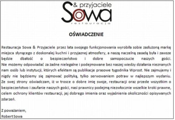 Sowa i Przyjaciele, Robert Sowa, oświadczenie