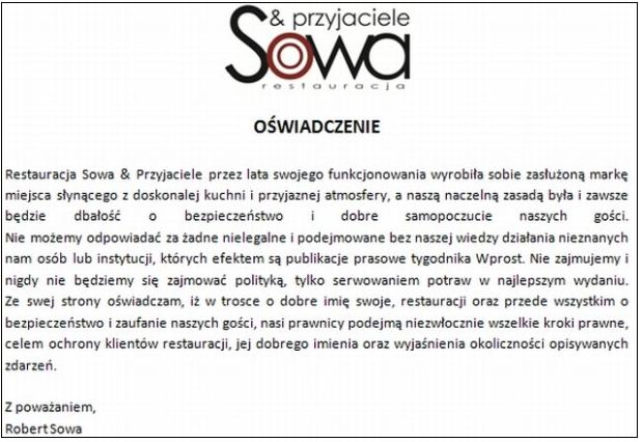 Sowa i Przyjaciele, Robert Sowa, oświadczenie