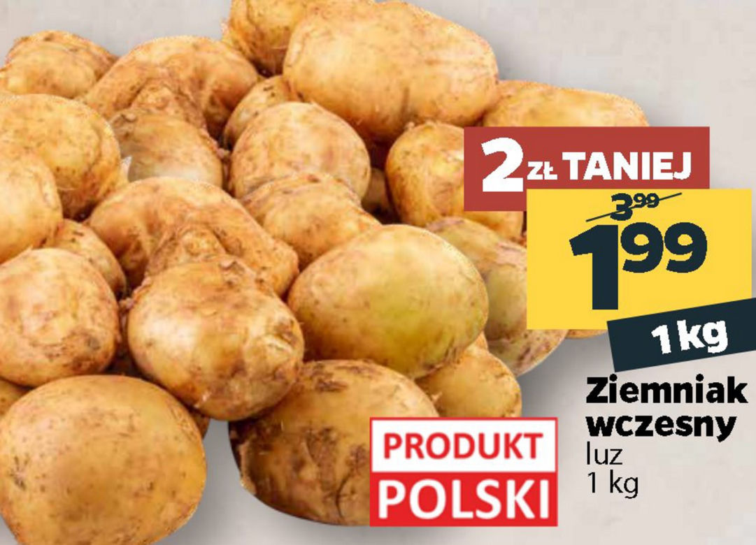 ziemniaki wczesne 1,99 zl/kg