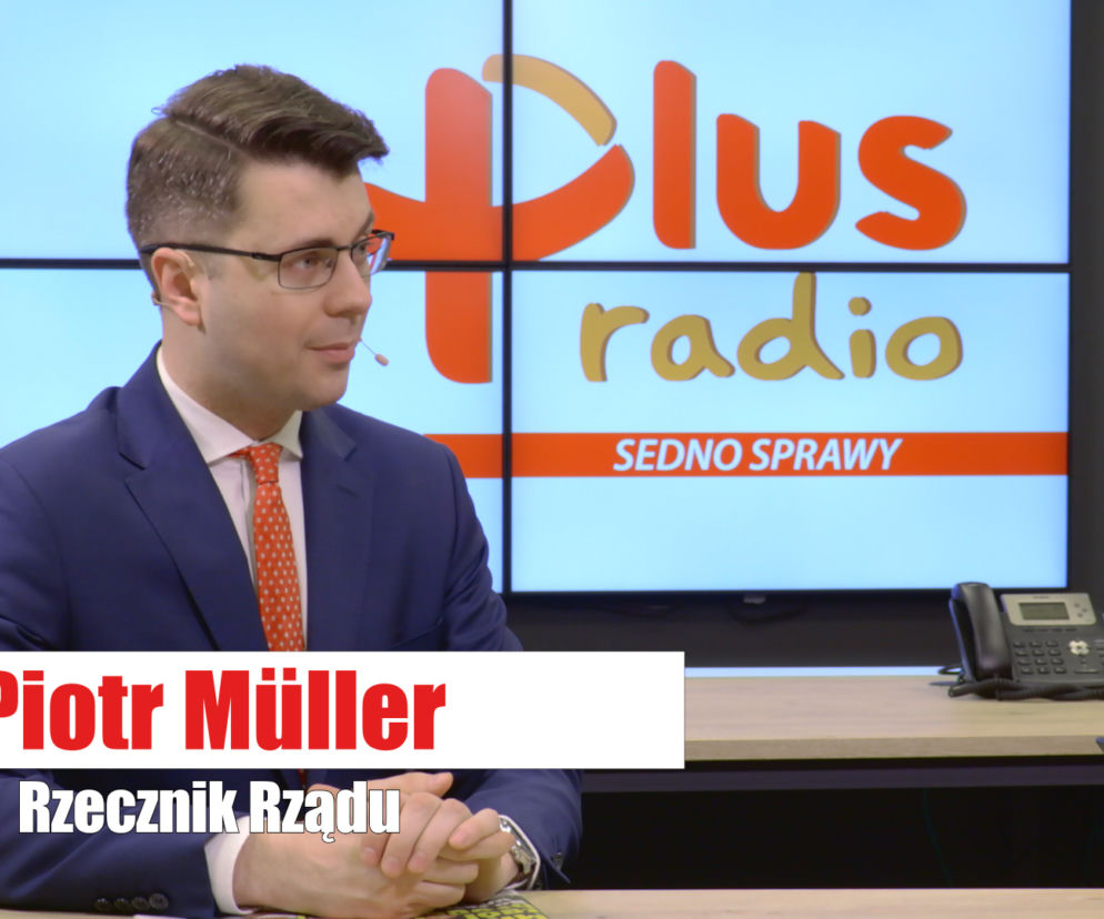 Sedno sprawy Radia Plus - Piotr Muller
