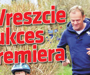 Wreszczie SUKCES Donalda Tuska