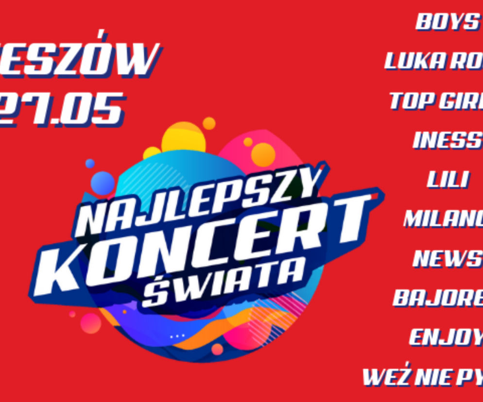 Najlepszy Koncert Świata 2022 - Rzeszów