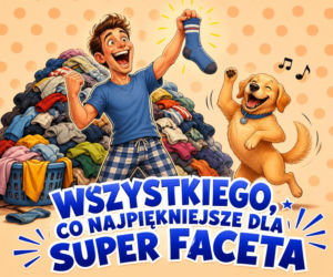 Śmieszna kartka na Dzień Chłopaka