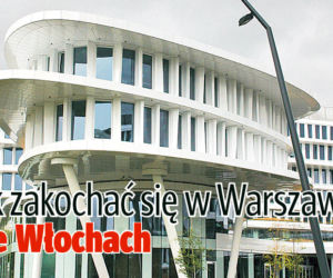 Jak zakochać się w Warszawie  we Włochach 