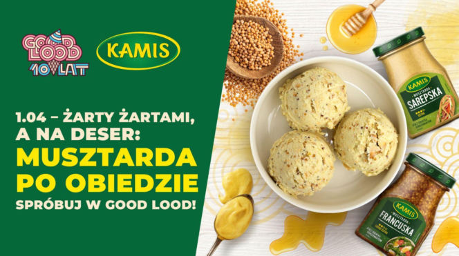 Lody o smaku musztardy? To nie żart! KAMIS łączy siły z Good Lood