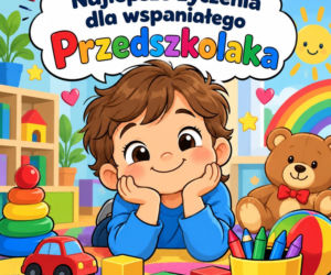 Życzenia na Dzień Przedszkolaka