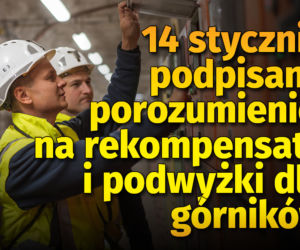 Ile zarabiają górnicy? W styczniu wywalczyli podwyżki 