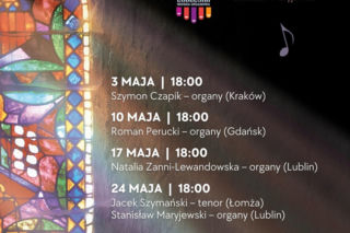 VII Lubelska Wiosna Organowa w Śródmieściu - koncert finałowy [AUDIO]
