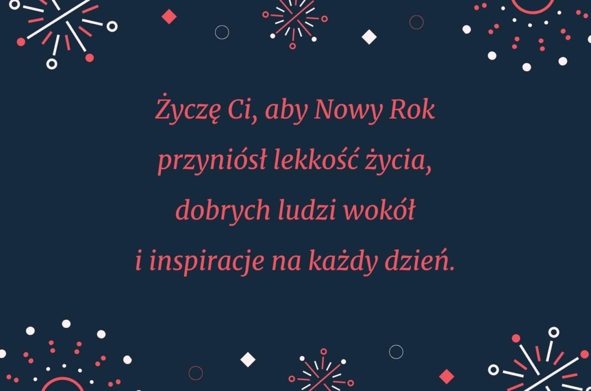 Krótkie i najlepsze życzenia noworoczne 2025 - dla bliskich, znajomych i rodziny