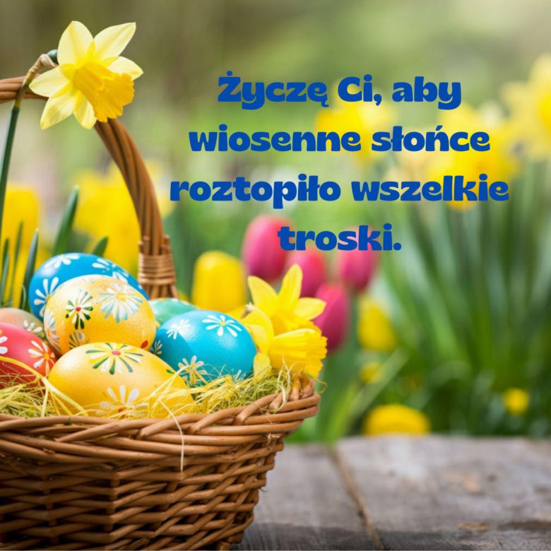 Życzenia WIELKANOCNE 2025 online