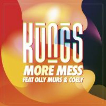 Kungs - nowa piosenka More Mess hitem jak This Girl? [VIDEO]