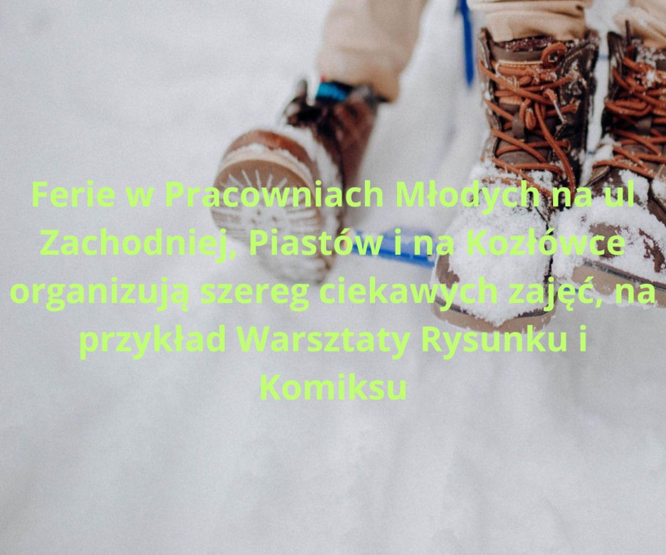 Najlepsze pomysły na ferie zimowe 2024 w Krakowie. Na jakie półkolonie można zapisać dziecko?