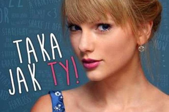 Taylor Swift - Taka jak ty