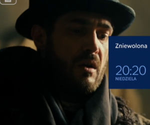 Zniewolona 3 odc. 22. Książę Stefan Jabłoniewski (Siergiej Strelnikov)
