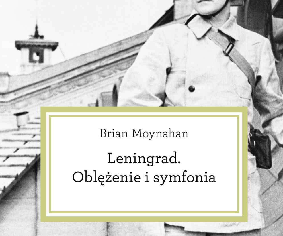 Leningrad. Oblężenie i symfonia