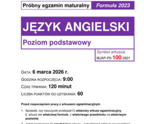 Matura próbna 2026 ANGIELSKI: Odpowiedzi eksperta + arkusz CKE [6.03.2026]