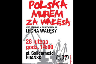 Manifestacja KOD w niedzielę w Gdańsku: „Cała Polska MUREM za Wałęsą!”