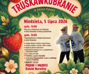 Jubileuszowe Truskawkobranie w Gminie Puławy [AUDIO]