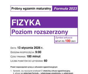 Próbna matura 2026 fizyka odpowiedzi, rozwiązania, arkusze CKE [13.01.2026] JPG, PDF