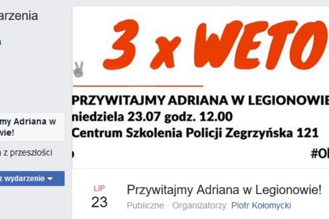 Przywitajmy Adriana w Legionowie! Skrzykują się na PROTEST w czasie święta policji