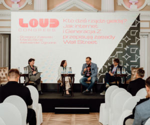 Pierwsza edycja LOUD Congress w Warszawie