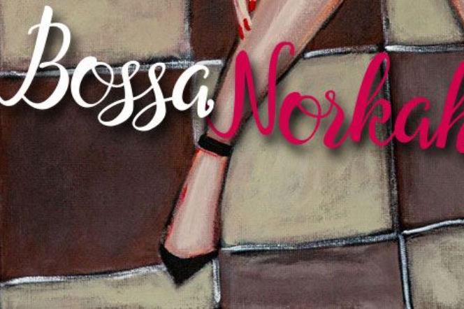Bossa Norkah