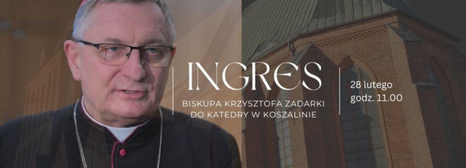 28 lutego ingres bp Krzysztofa Zadarki