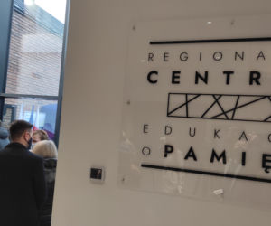 Regionalne Centrum Edukacji o Pamięci oficjalnie otwarte