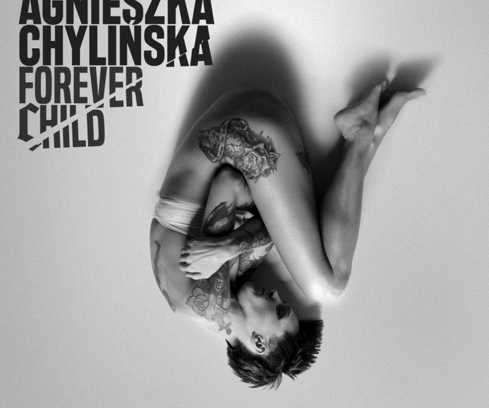 Agnieszka Chylińska Forever Child