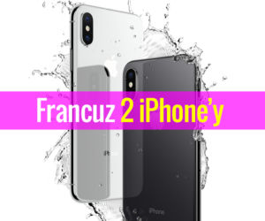 Ile iPhone’ów X 256 GB francuz