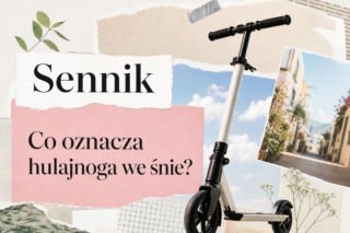 Sennik hulajnoga: znaczenie snu i najczęstsze interpretacje