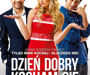 Dzień dobry kocham Cię