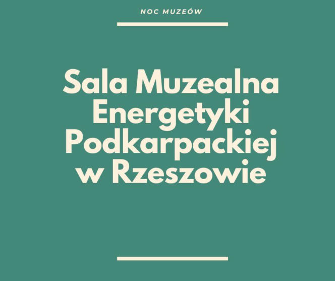 Noc Muzeów w Rzeszowie