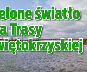 Zielone światło dla Trasy Świętokrzyskiej